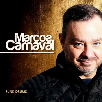 Funk Drums by Marcos Carnaval