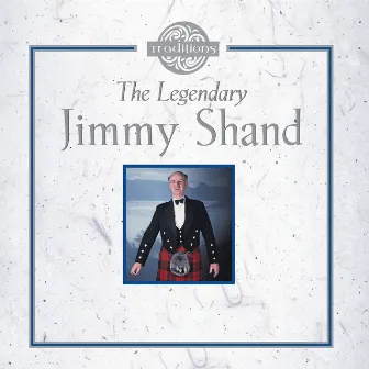 The Legendary by Jimmy Shand