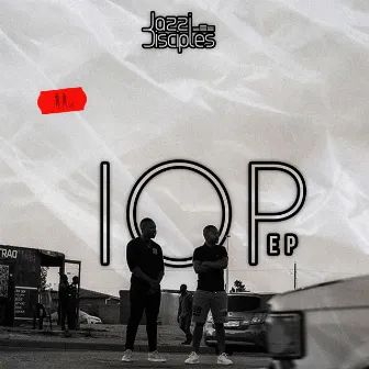 IOP EP by JazziDisciples