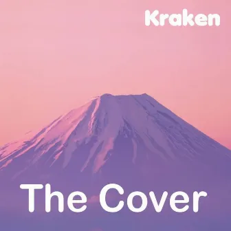 The Cover (Remastered) by Kraken