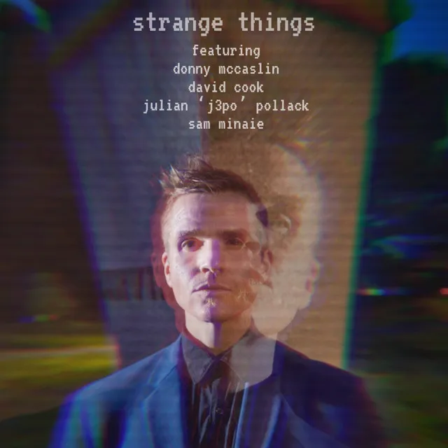 strange things