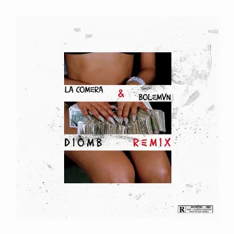 Diomb (Remix) by La Comera