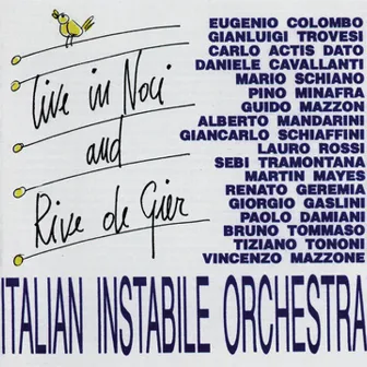 Live In Noci & Rive-de-Gier, 1991 by Italian Instabile Orchestra