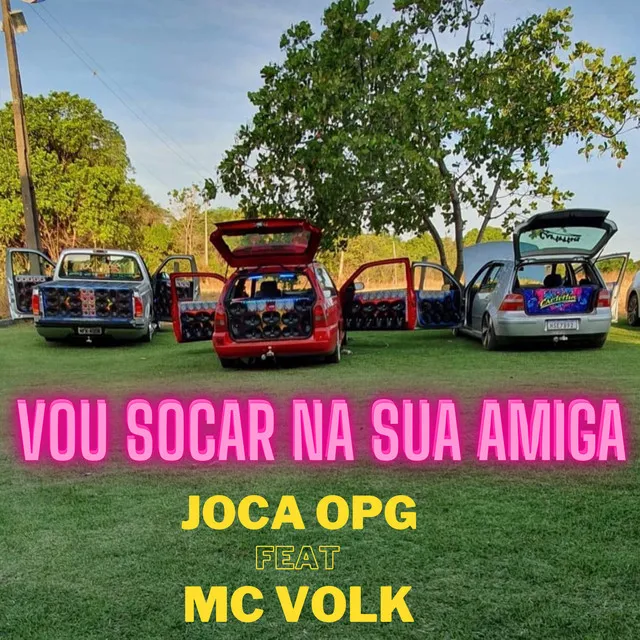 Vou Socar na Sua Amiga