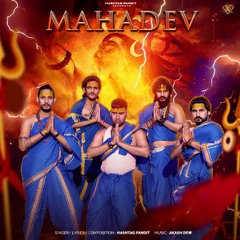 Mahadev by Hashtag Pandit