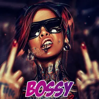 Bossy by DJ ADILLO