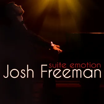 Suite Emotion by Josh Freeman