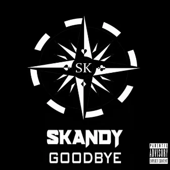 Goodbye by Skandy