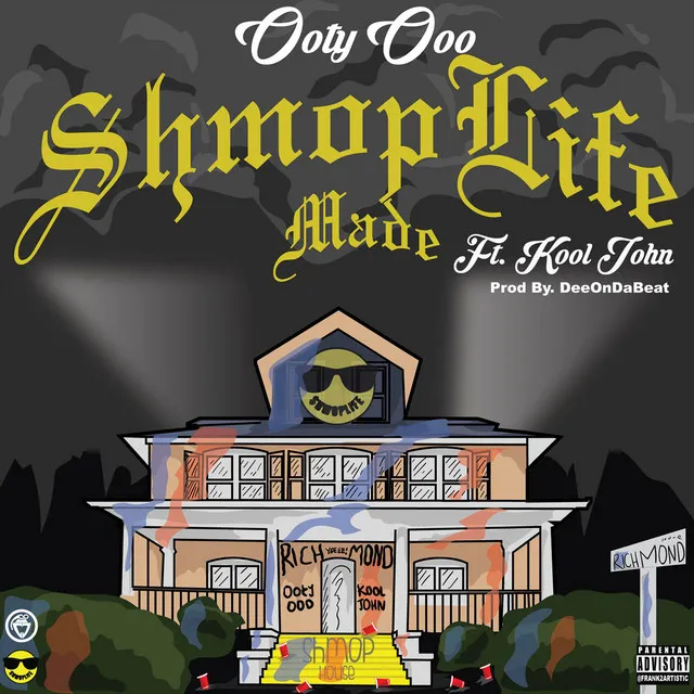 Shmoplife Made (feat. Kool John)