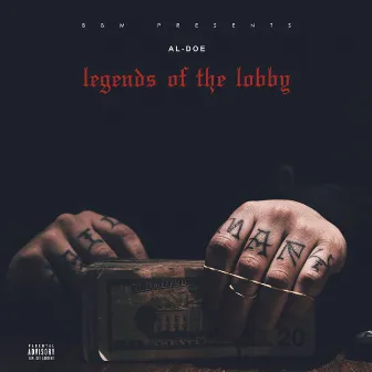 Legends of the Lobby by Al Doe