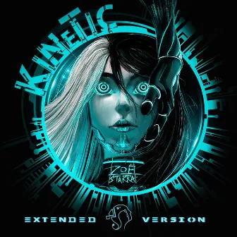 Kinetic (Extended Version) by Zoë Starra