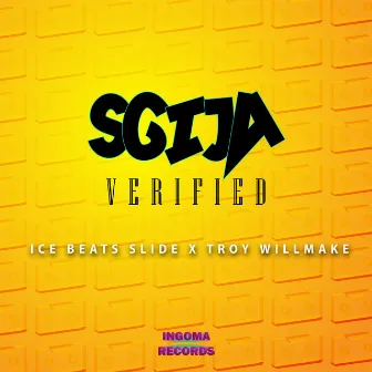 Sgija Verified by Troy willmake