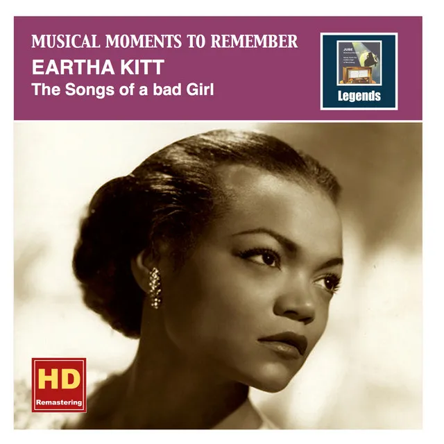 Musical Moments To Remember: Eartha Kitt - The Songs of a bad Girl