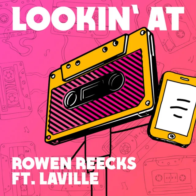 Lookin' At (feat. Laville)