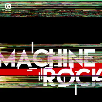 Machine Rock by Eddy Pradelles