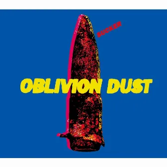 SUCKER by OBLIVION DUST