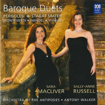 Baroque Duets: Pergolesi - Monteverdi - Handel - Vivaldi by Orchestra of the Antipodes