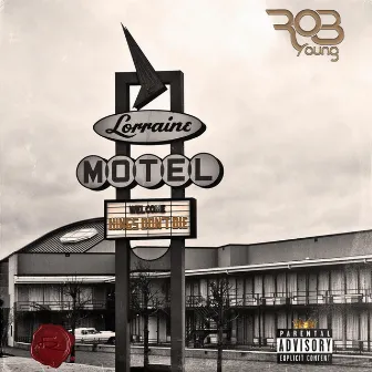 Lorraine Motel by RobYoung