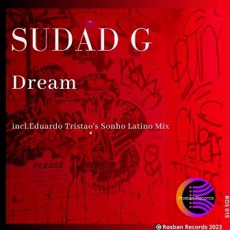 Dream by Sudad G