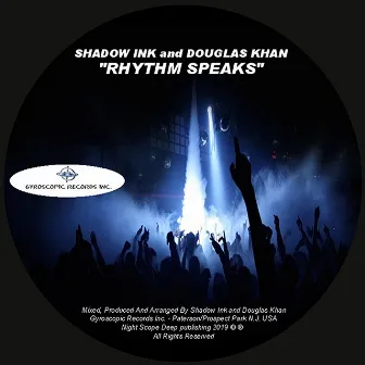 Rhythm Speaks by Douglas Khan