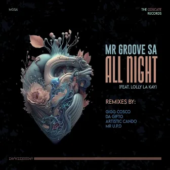 All Night (Remixes) by Mr Groove SA