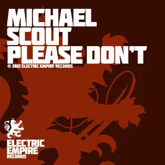 Please Don't by Michael Scout