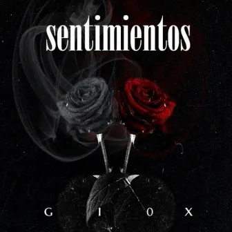 Sentimientos by GI0X