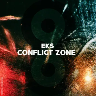 Conflict Zone by EKS