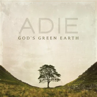 God's Green Earth by Adie