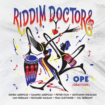 OPE (Gratitude) by Riddim Doctors