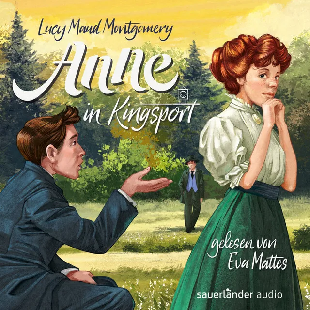 Anne in Kingsport [Anne auf Green Gables, Band 3 (Ungekürzte Lesung)]