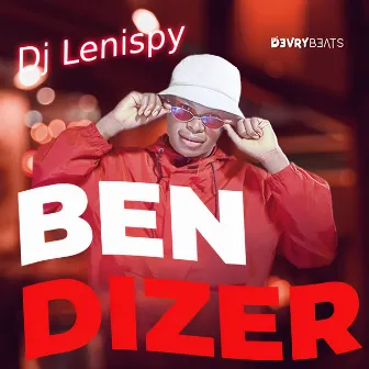 Bendizer by Dj Lenispy