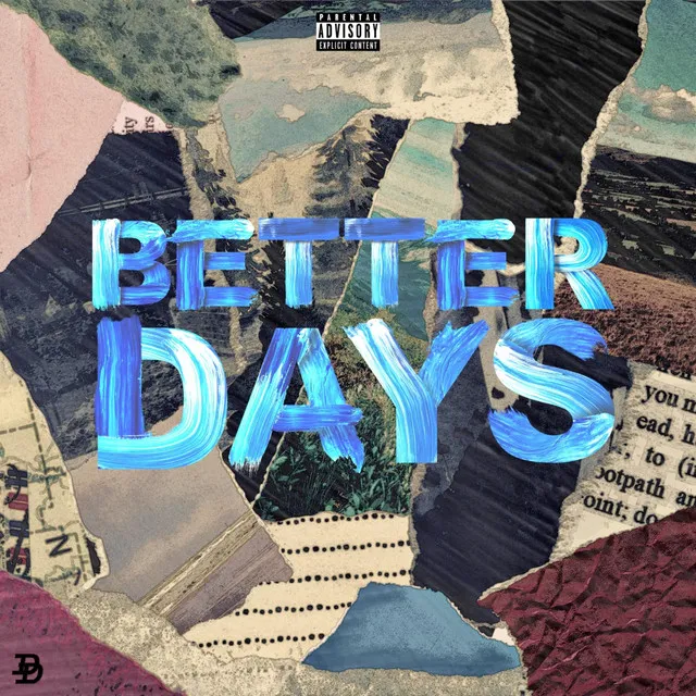 Better Days