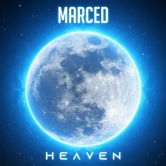 Heaven by Marced