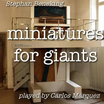 Miniatures For Giants by Stephan Beneking