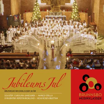 Jubileumsjul by Brunnsbo Musikklasser