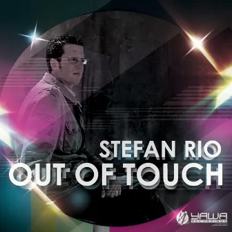 Out of Touch by Stefan Rio