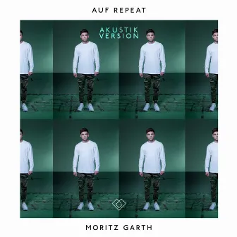 Auf Repeat (Akustik Version) by Moritz Garth