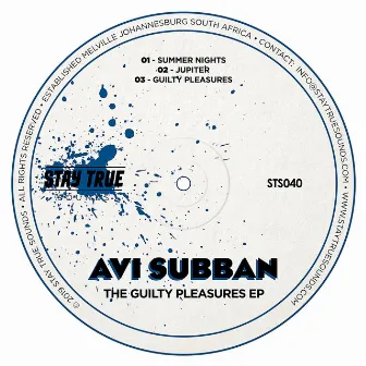 The Guilty Pleasures EP by Avi Subban