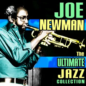 The Ultimate Jazz Collection by Joe Newman