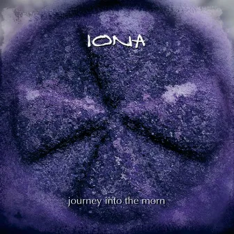 Journey into the Morn by Iona