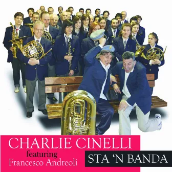 Sta 'N Banda by Charlie Cinelli