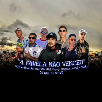 A Favela Não Venceu by dj gui de novo