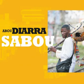 Sabou by Abou Diarra