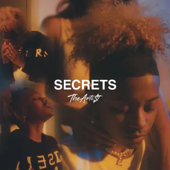 Secrets by TheARTI$t