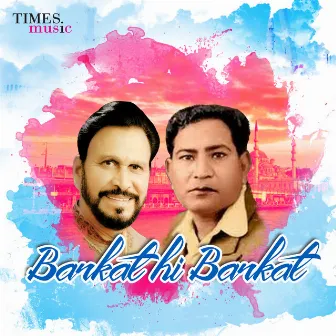 Barkat Hi Barkat by Barkat Ali Khan