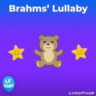 Brahms' Lullaby by LyricFind Kids