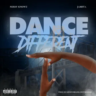 Dance Different (feat. Jamsta) by Nerdy KnowZ