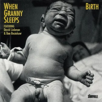 Birth by When Granny Sleeps