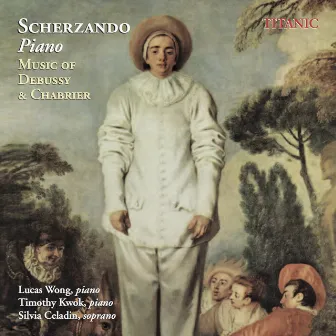 Scherzando Piano: Music of Debussy & Chabrier by Silvia Celadin